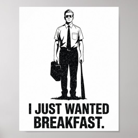 Ich Wollte gerade Frühstück Bysebyll Byt Poster (Vorne)