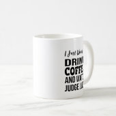 Ich Wollte gerade, Kaffee zu trinken und Judge Jud Kaffeetasse (VorderseiteRechts)