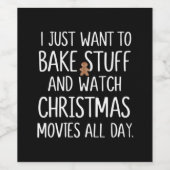 Ich Wollte gerade, Stuff zu backen Weihnachtsfilme Weinetikett (Einzelnes Label)