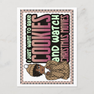 Ich wollte gerade Weihnachtskekse und -filme zu ba Feiertagspostkarte