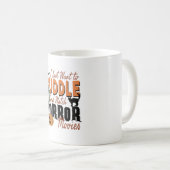 Ich wollte gerade zu Cuddle und schaue mir Horror- Kaffeetasse (VorderseiteRechts)