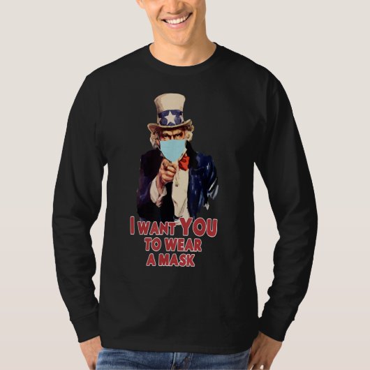Ich Wollte IHNEN, eine Maske zu tragen - Funny Unc T-Shirt (Vorderseite)