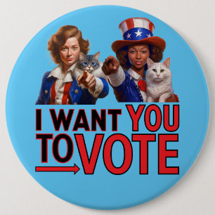 ICH WOLLTE IHNEN ZUR ABSTIMMUNG (Cat Ladys) Button