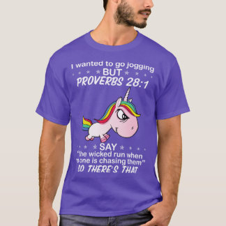 Ich wollte joggen, aber Sprichwörter 281 Einhorn L T-Shirt