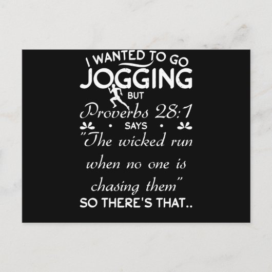 Ich Wollte, Joggen zu gehen, aber Sprichworte Bibe Postkarte (Vorderseite)