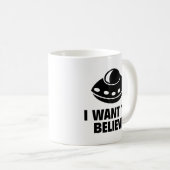 Ich Wollte Kaffee Tasse zu glauben (VorderseiteRechts)