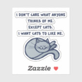 Ich wollte Katzen, die mich mögen Aufkleber (Blatt)