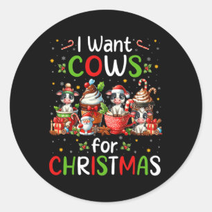 Ich Wollte Kühe für Weihnachten Kaffee Cups Lover Runder Aufkleber