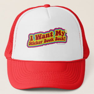 Ich Wollte mein Stickerbuch zurück Truckerkappe