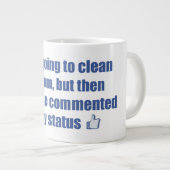 Ich wollte mein Zimmer aufräumen, aber.... Jumbo-Tasse (Vorderseite Rechts)