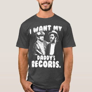Ich Wollte meine Daddy-Platten T-Shirt