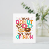 Ich wollte nicht Ihre Meinung Postkarte (Stehend Vorderseite)