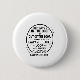 Ich Wollte nicht, in der Schlampe Sarcastic Quote Button