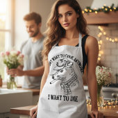 Ich Wollte nicht mehr zu kochen, Wollte ich zu Die Schürze