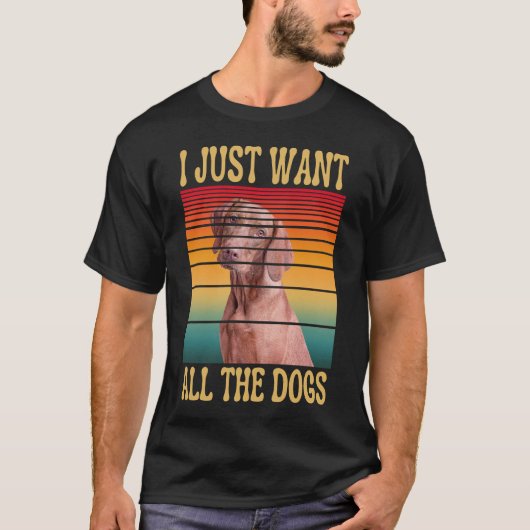 ICH WOLLTE NUR ALLE HUNDE T-Shirt (Vorderseite)