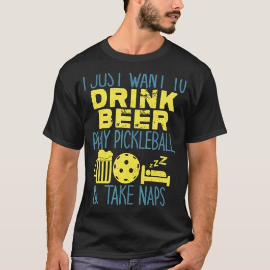 Ich Wollte nur, Bier zu trinken, Pickleball zu spi T-Shirt (Vorderseite)