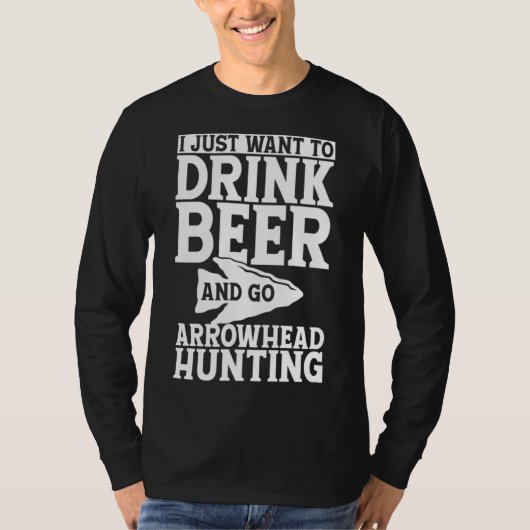 Ich Wollte nur, Bier zu trinken und auf Pfeilspitz T-Shirt (Vorderseite)