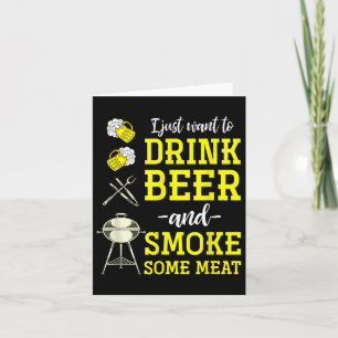 Ich Wollte nur, Bier zu trinken und etwas Fleisch Karte