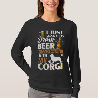 Ich Wollte nur, Bier zu trinken und mein Corgi-Bie T-Shirt