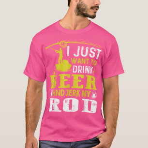 Ich Wollte nur, Bier zu trinken und meine Rod Fish T-Shirt