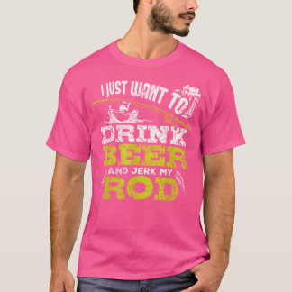 Ich Wollte nur, Bier zu trinken und meine Rod Fish T-Shirt