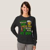 Ich Wollte nur, Bier zu trinken und mit meinem Dac T-Shirt (Vorne ganz)