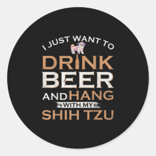Ich Wollte nur, Bier zu trinken und mit meinem sch Runder Aufkleber