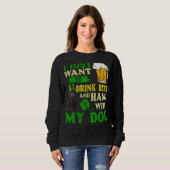 Ich Wollte nur, Bier zu trinken und mit meiner Cho Sweatshirt (Vorne ganz)