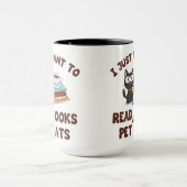 Ich Wollte nur, Bücher und Katzen zu lesen Tasse (Zentrum)