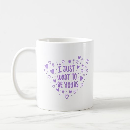 Ich wollte nur, dein zu sein kaffeetasse (Links)