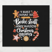 Ich Wollte nur, Dinge zu backen und mir Weihnachts Schaumweinetikett (Einzelnes Label)