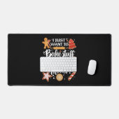 Ich Wollte nur, Dinge zu backen und mir Weihnachts Schreibtischunterlage (Tastatur & Maus)