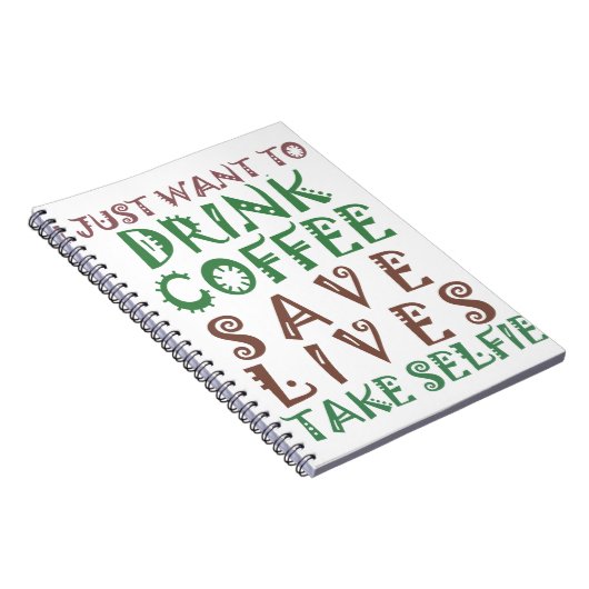 Ich wollte nur, Kaffee Retten Leben und nehmen Sie Notizblock (Rechte Seite)