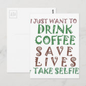 Ich wollte nur, Kaffee Retten Leben und nehmen Sie Postkarte (Vorne/Hinten)