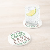 Ich wollte nur, Kaffee Retten Leben und nehmen Sie Untersetzer (Seite)