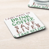 Ich wollte nur, Kaffee Retten Leben und nehmen Sie Untersetzer (Linke Seite)