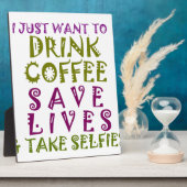 Ich wollte nur Kaffee trinken und nehmen Selftheit Fotoplatte (Seite)