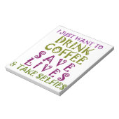 Ich wollte nur Kaffee trinken und nehmen Selftheit Notizblock (Rotiert)