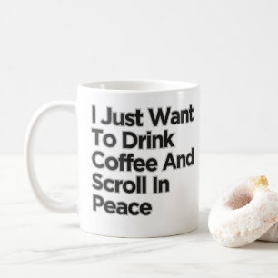 Ich Wollte nur, Kaffee zu trinken, komisch, sarkas Kaffeetasse