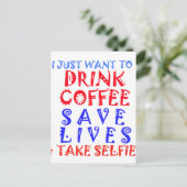 Ich wollte nur, Kaffee zu trinken Postkarte (Stehend Vorderseite)