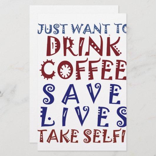 Ich wollte nur, Kaffee zu trinken Rette Leben Briefpapier (Vorne/Hinten)