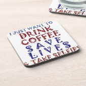 Ich wollte nur, Kaffee zu trinken Rette Leben Untersetzer (Linke Seite)