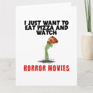 Ich Wollte nur, Pizza zu essen und Horror-Filme zu Karte