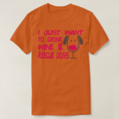 Ich Wollte nur, um Wine Rescue Hunde Niedlich Dog  T-Shirt (Design vorne)