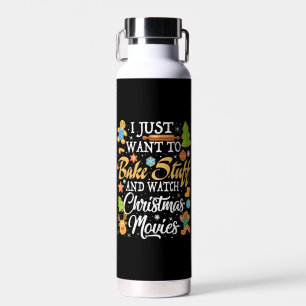 Ich Wollte nur, um zu backen und Weihnachten zu se Trinkflasche