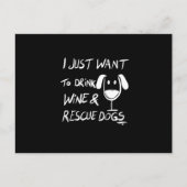 Ich wollte nur Wein zu trinken Postkarte (Vorderseite)