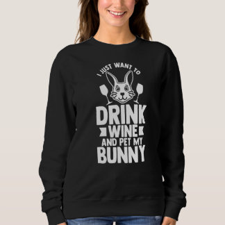 Ich Wollte nur, Wein zu trinken und mein sonniges  Sweatshirt