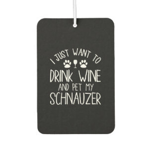 Ich wollte nur, Wein zu trinken und meinen Schnauz Autolufterfrischer