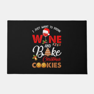 Ich wollte nur Wein zu trinken   Weihnachtskekse Fußmatte