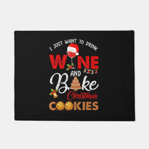 Ich wollte nur Wein zu trinken   Weihnachtskekse Fußmatte
